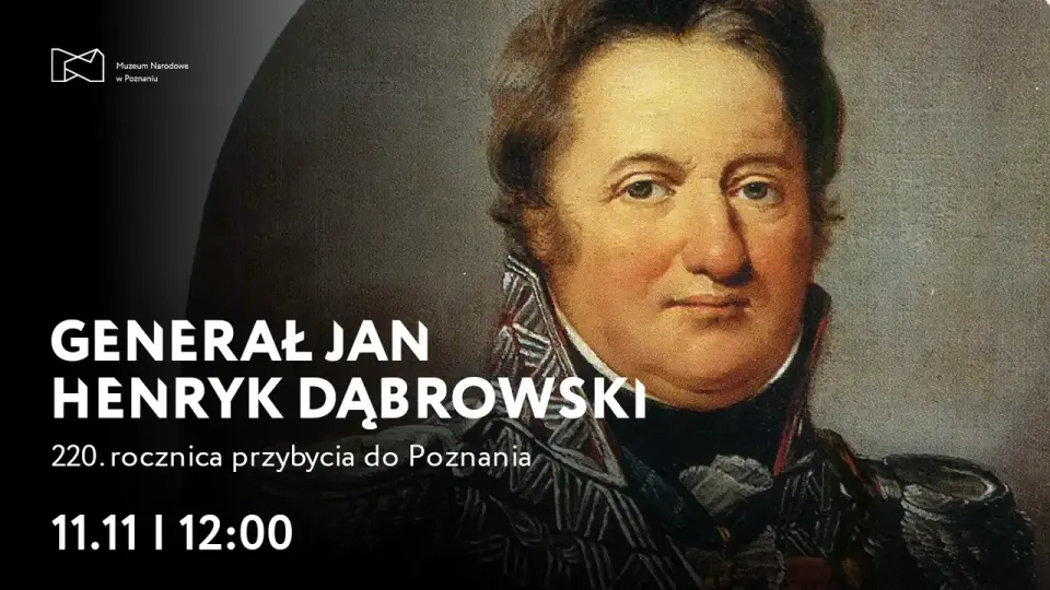 220. rocznica przybycia generała Jana Henryka Dąbrowskiego do Poznania