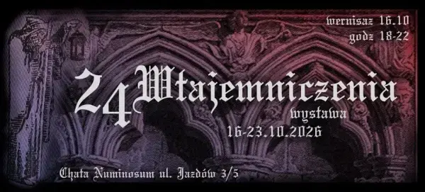 24 Wtajemniczenia - wernisaż wystawy