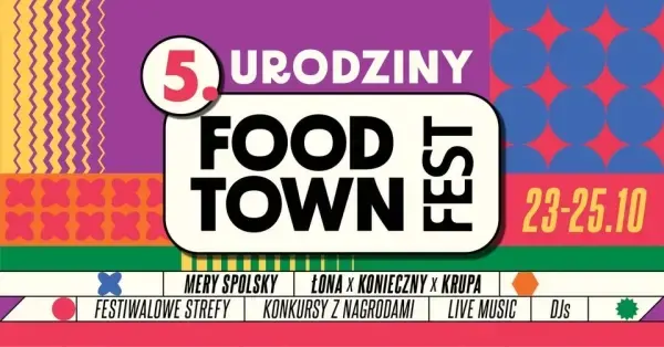 5. URODZINY FOOD TOWN FEST