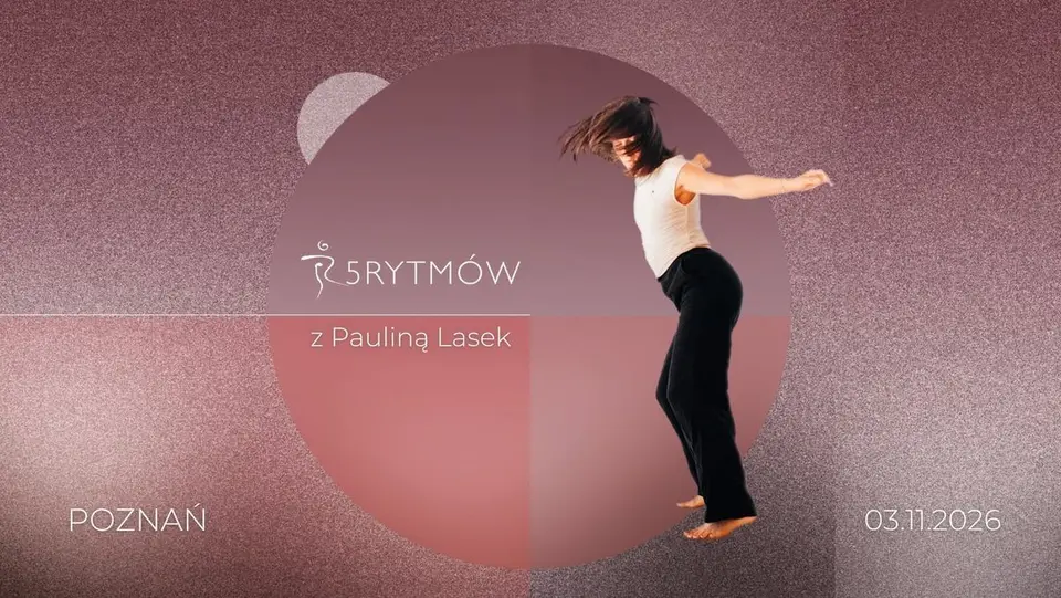 5Rytmów® - praktyka w Poznaniu