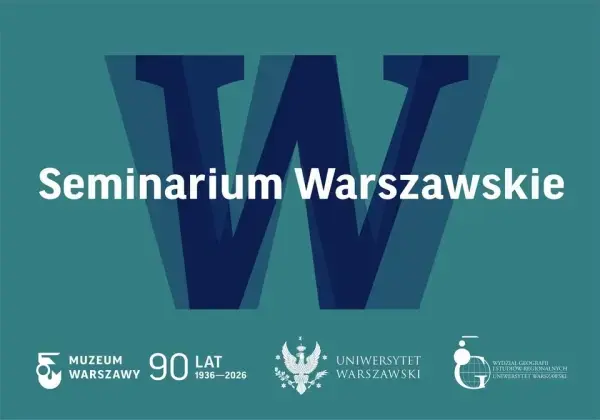 63. Seminarium Warszawskie: Warszawa w kadrze. O ekranizacjach „Lalki” Bolesława Prusa