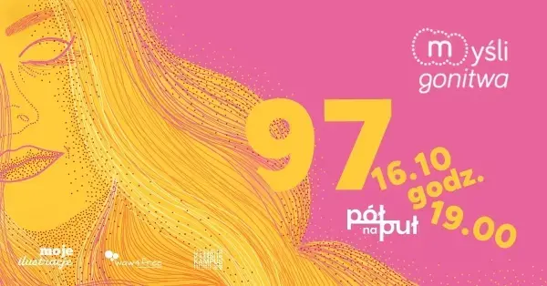 97. Myśli Gonitwa w Pół na Puł