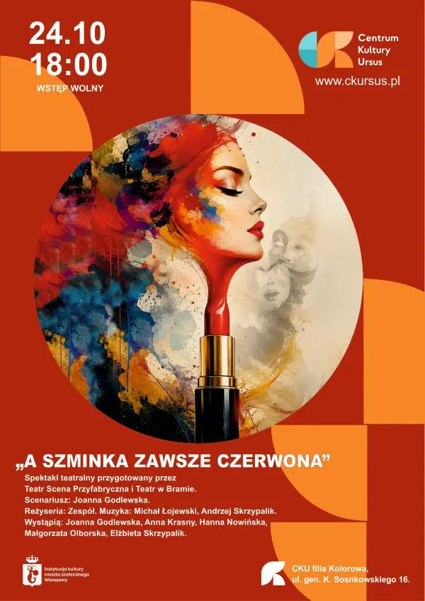 A szminka zawsze czerwona - spektakl przygotowany przez Teatr Scena Przyfabryczna