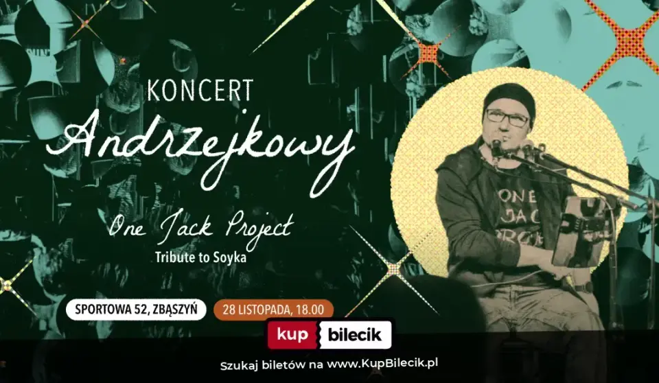 A Tribute to Soyka – Koncert Andrzejkowy