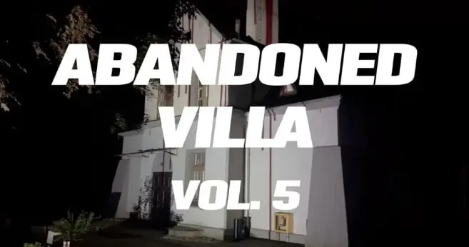 ABANDONED VILLA vol. 5 // 3 stages