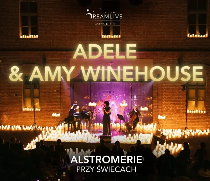 ADELE & AMY WINEHOUSE: Koncert przy świecach | Warszawa