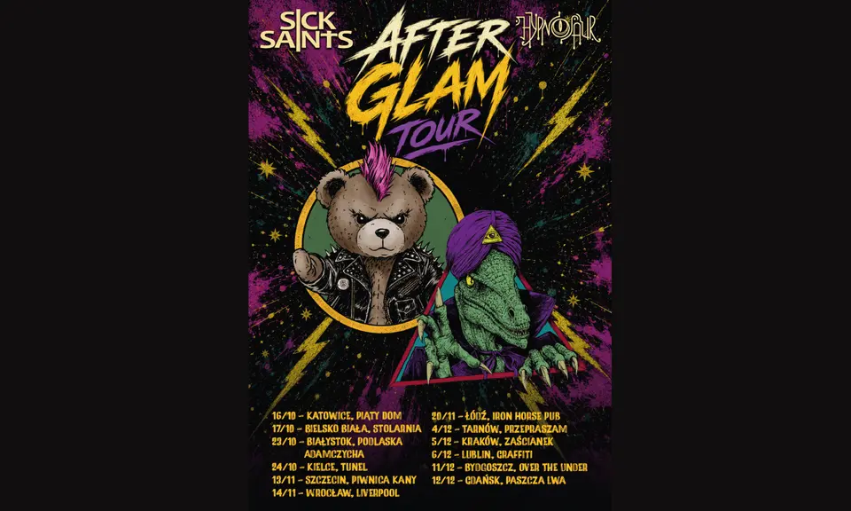AFTER GLAM TOUR 2026: SICK SAINTS + HYPNOSAUR I BYDGOSZCZ