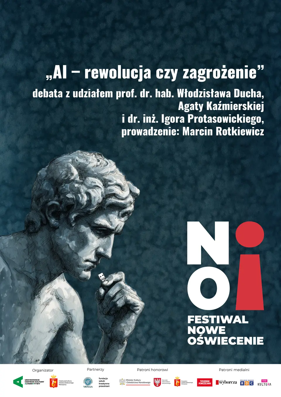 „AI – rewolucja czy zagrożenie” | debata z udziałem prof. dr. hab. Włodzisława Ducha, Agaty Kaźmierskiej i dr. inż. Igora Protasowickiego | prowadzenie: Marcin Rotkiewicz