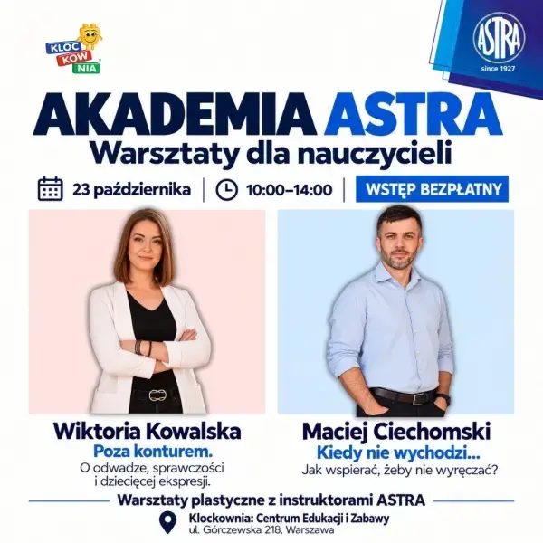 Akademia Astra: bezpłatne warsztaty dla nauczycieli