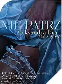 Aleksandra Drab. Nie patrz
