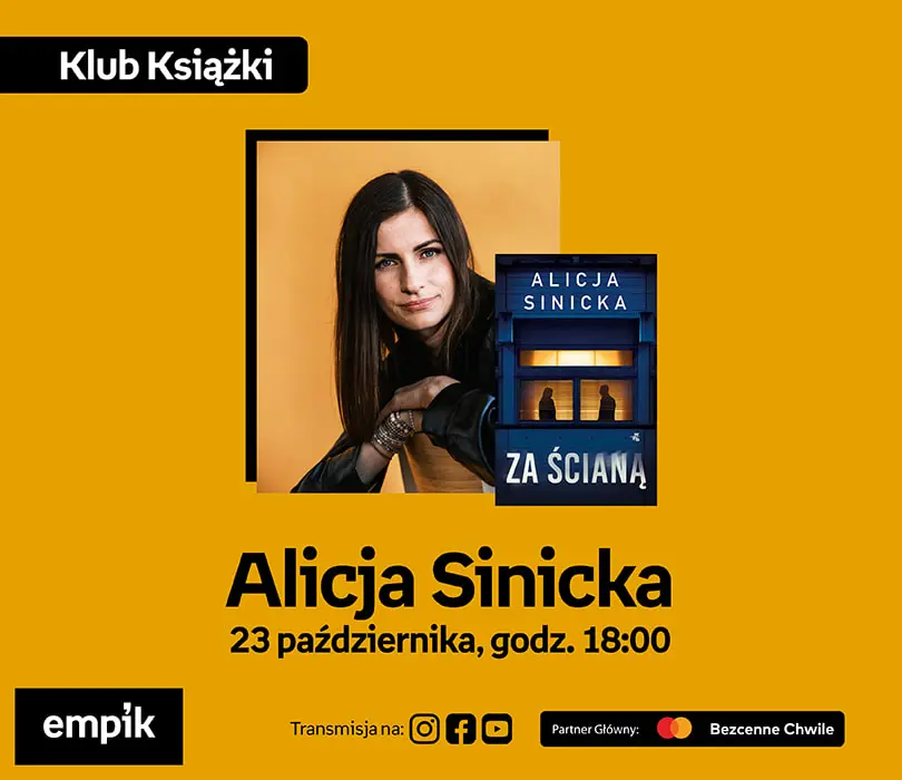 Alicja Sinicka na Targach Książki Empiku | Za ścianą