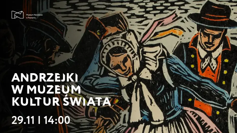 Andrzejki w Muzeum Kultur Świata