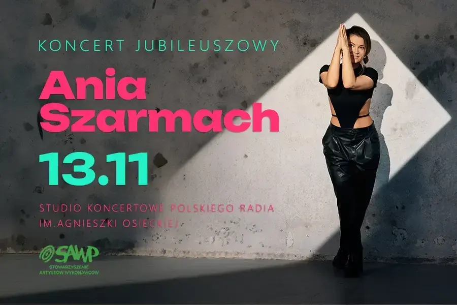 Ania Szarmach | Koncert jubileuszowy
