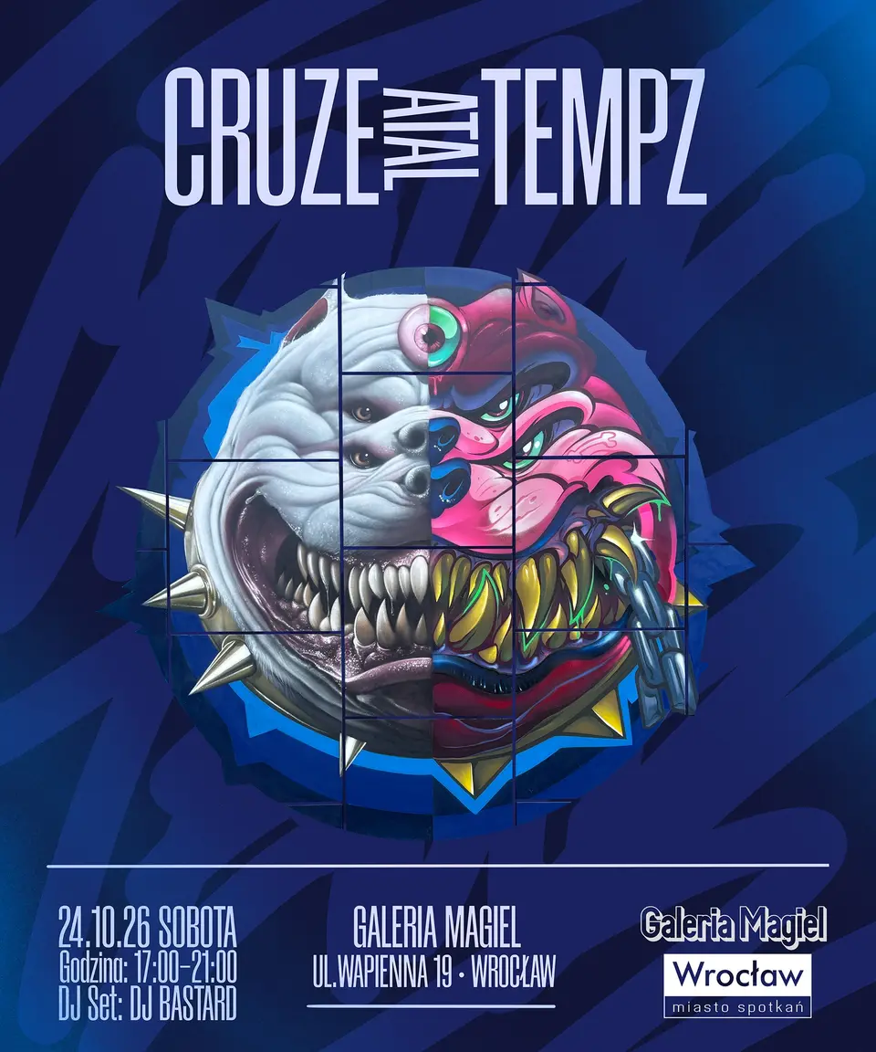 "ATAL" Cruze x Tempz w Galerii Magiel [wystawa]