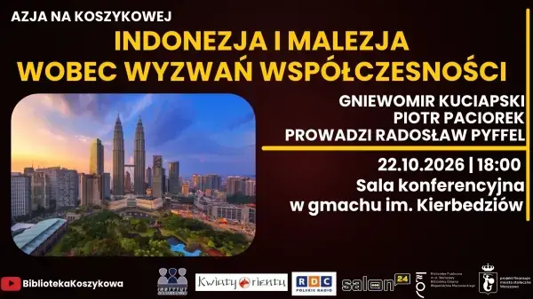 Azja na Koszykowej: Indonezja i Malezja
