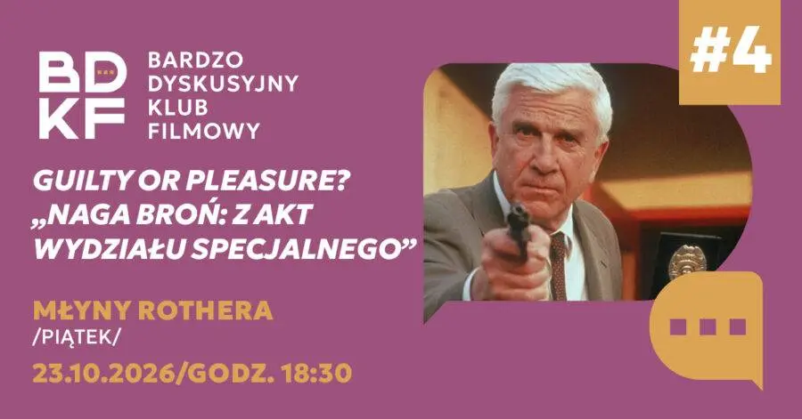 Bardzo Dyskusyjny Klub Filmowy: Guilty or pleasure? „Naga broń: Z akt Wydziału Specjalnego”