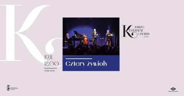Bardzo Kulturalny Czwartek: koncert „Cztery żywioły”
