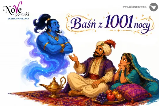 Baśń z 1001 nocy – Nove Poranki