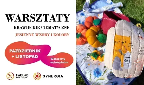 Bezpłatne jesienne warsztaty krawieckie - Pracownia Taka Szpilka!
