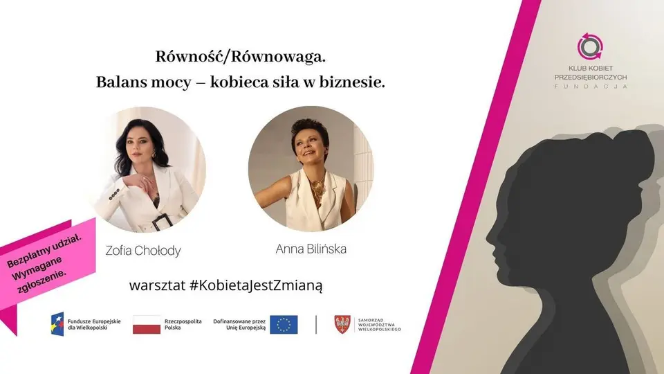 BEZPŁATNE SPOTKANIE PT.: „Równość/Równowaga. Balans mocy – kobieca siła w biznesie.