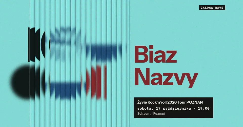 BIAZ NAZVY - Żyvie Rock'n'roll 2026 Tour POZNAN
