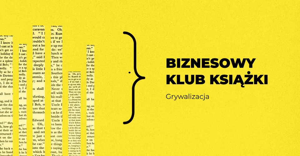 Biznesowy Klub Książki: Grywalizacja z Pawłem Tkaczykiem