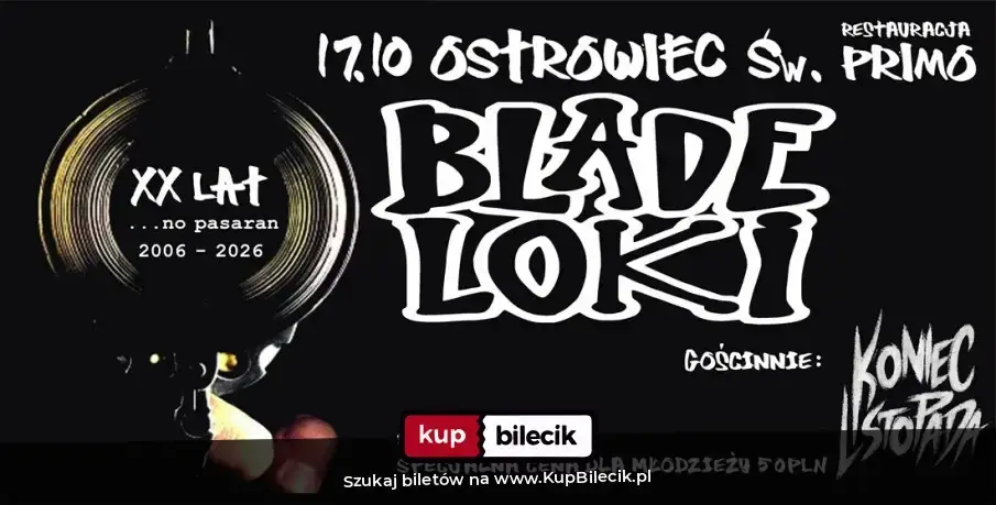 BLADE LOKI / KONIEC LISTOPADA