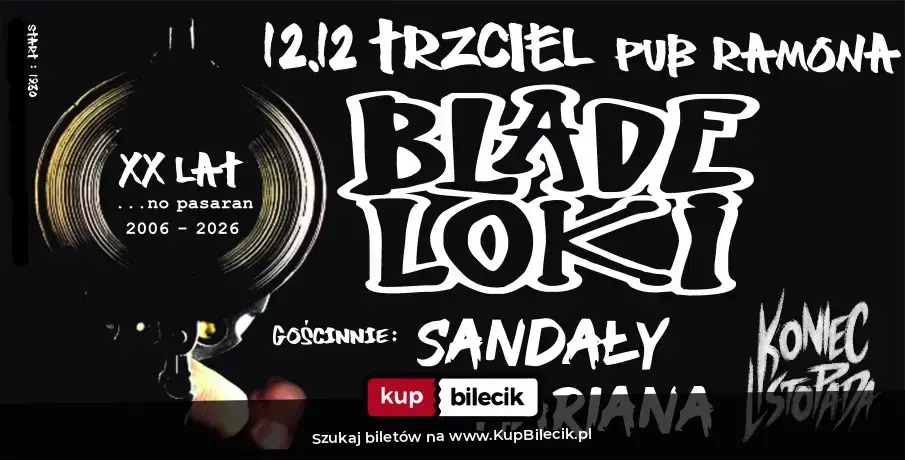 BLADE LOKI / SANDAŁY MARIANA / KONIEC LISTOPADA