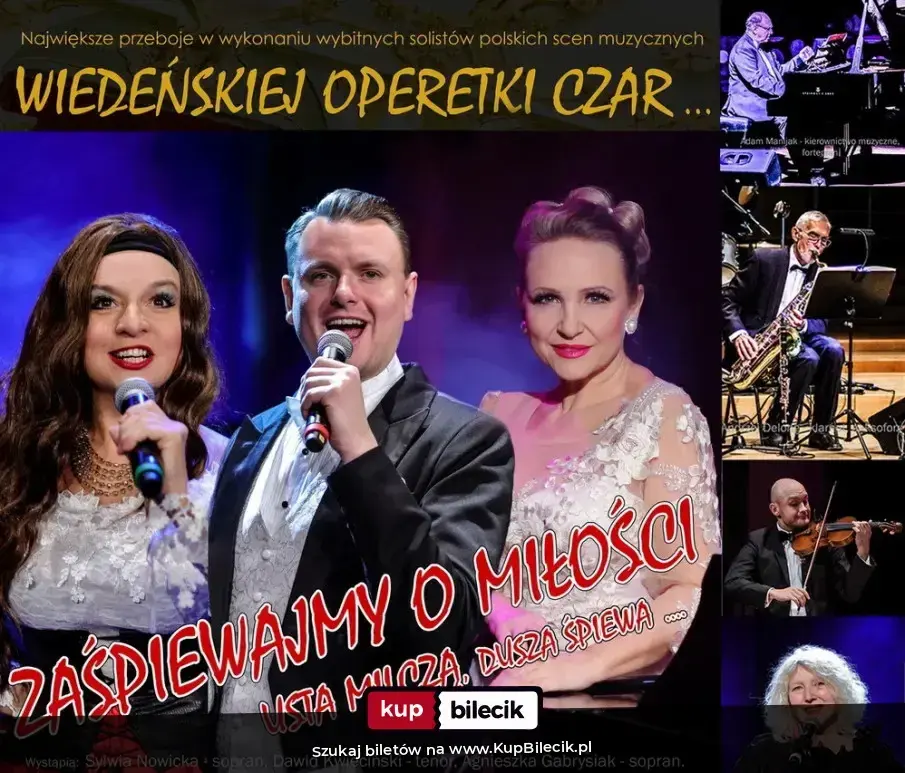 BO TO JEST MIŁOŚĆ - Usta milczą, dusza śpiewa- Wiedeńskiej operetki czar - Gala Operetkowa
