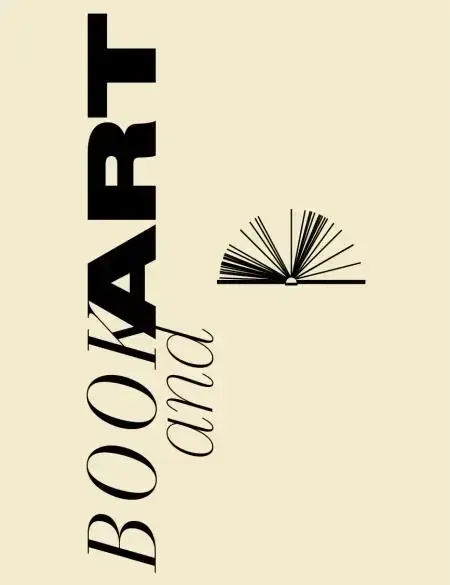 BOOKxART. O książkach i sztuce