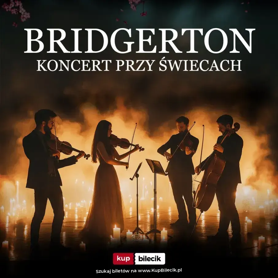 Bridgertonowie przy świecach – Muzyka z serialu Bridgerton przy świecach