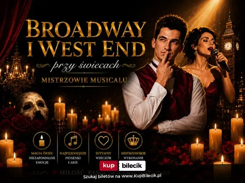 Broadway i West End przy świecach – Mistrzowie Musicalu