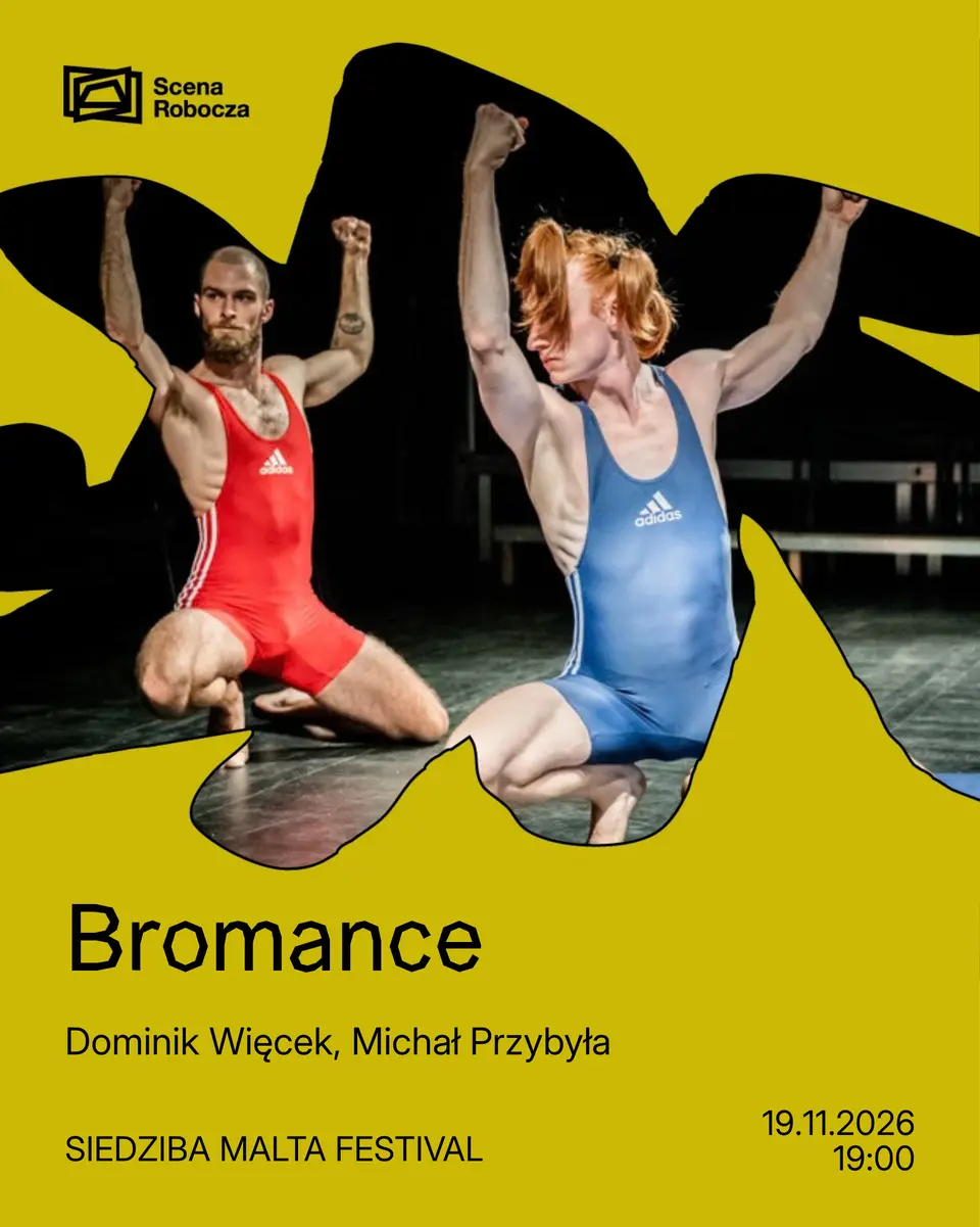 BROMANCE / Michał Przybyła, Dominik Więcek