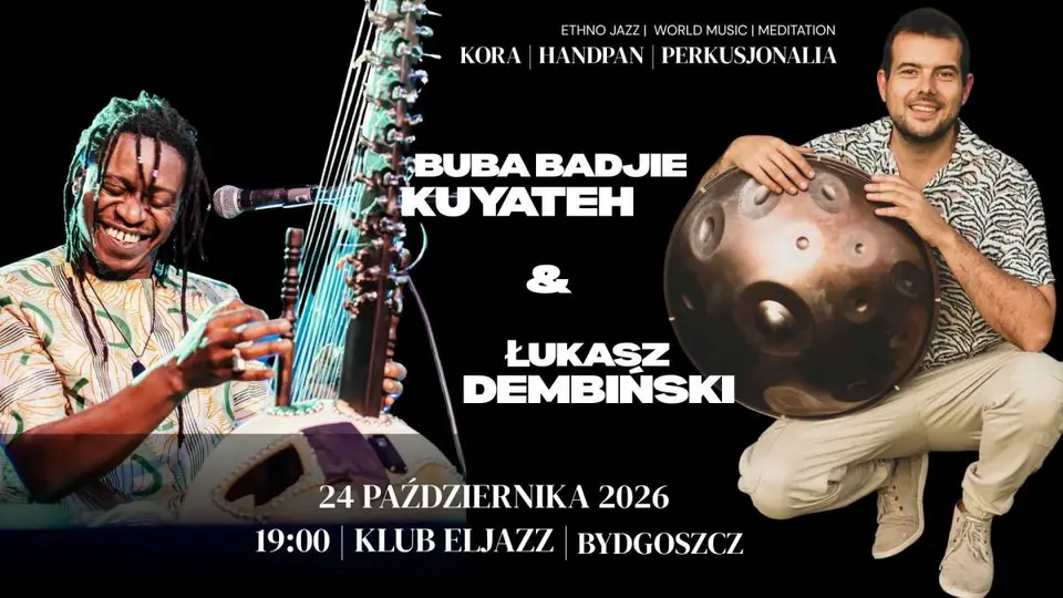 Buby Badjie Kuyateh & Łukasz Dembiński - koncert