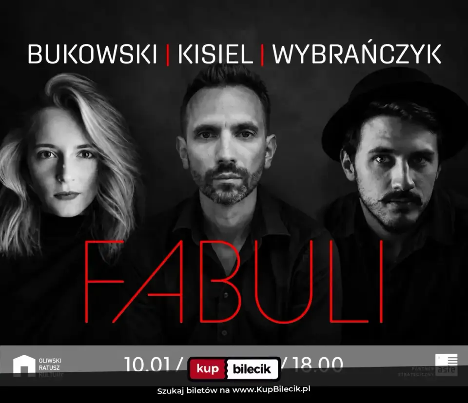 Bukowski Kisiel Wybrańczyk - "FABULI"