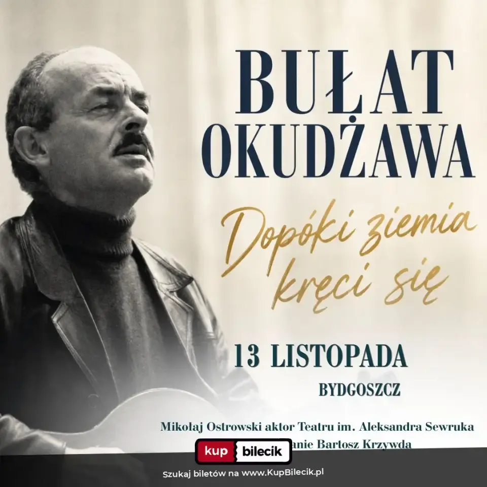 Bułat Okudżawa - Dopóki ziemia kręci się