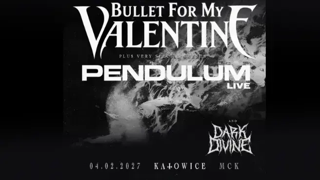 Bullet For My Valentine + Pendulum + Dark Divine