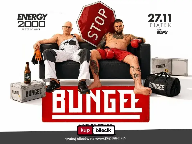 BUNGEE 27.11 ☆ ENERGY 2000 PRZYTKOWICE [16+]