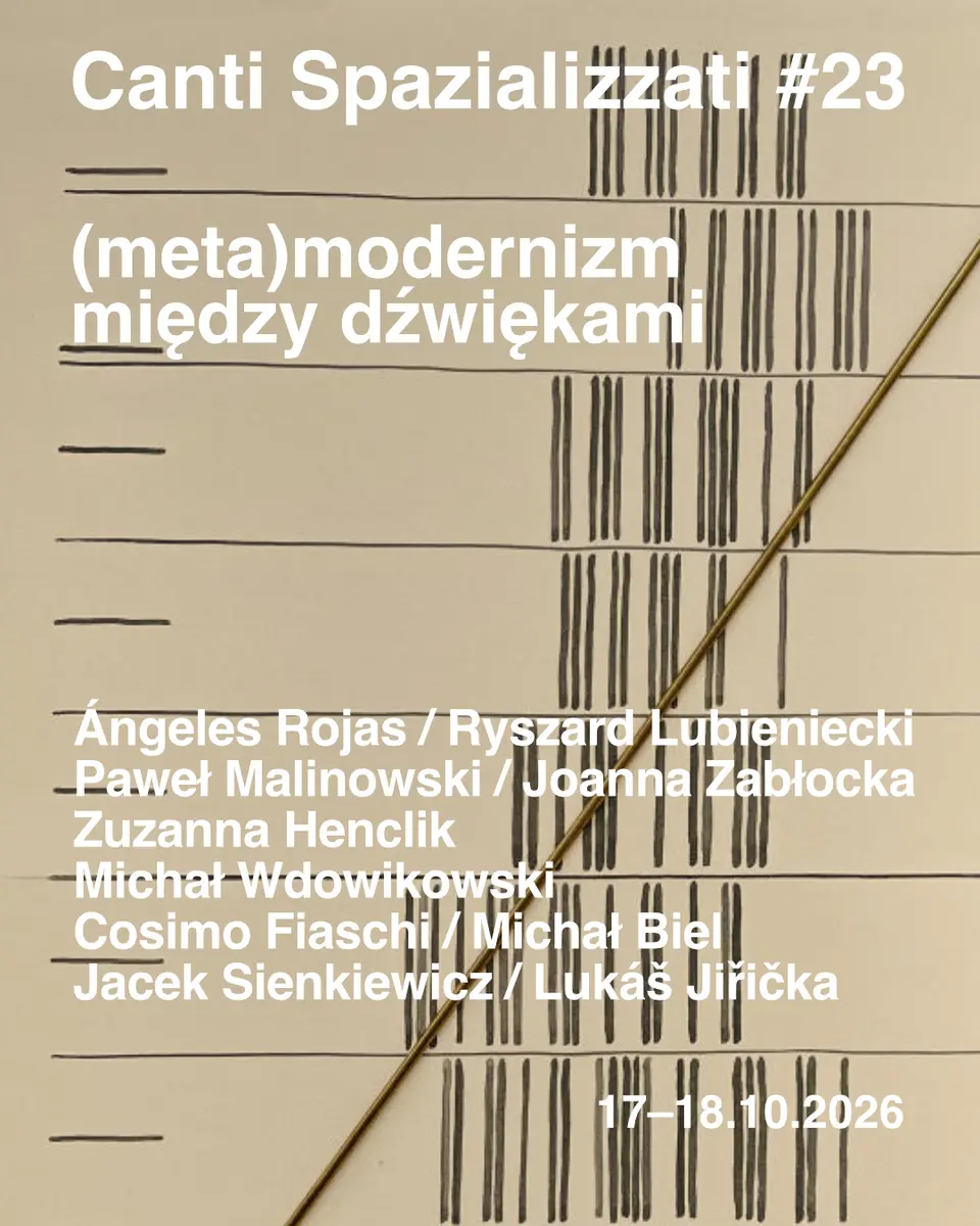 Canti Spazializzati #23: (meta)modernizm między dźwiękami