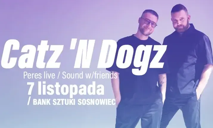 CATZ ‘N DOGZ | Bank Sztuki