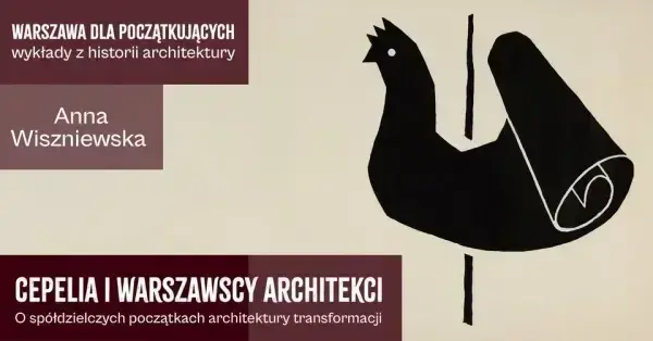 Cepelia i warszawscy architekci. O spółdzielczych początkach architektury transformacji