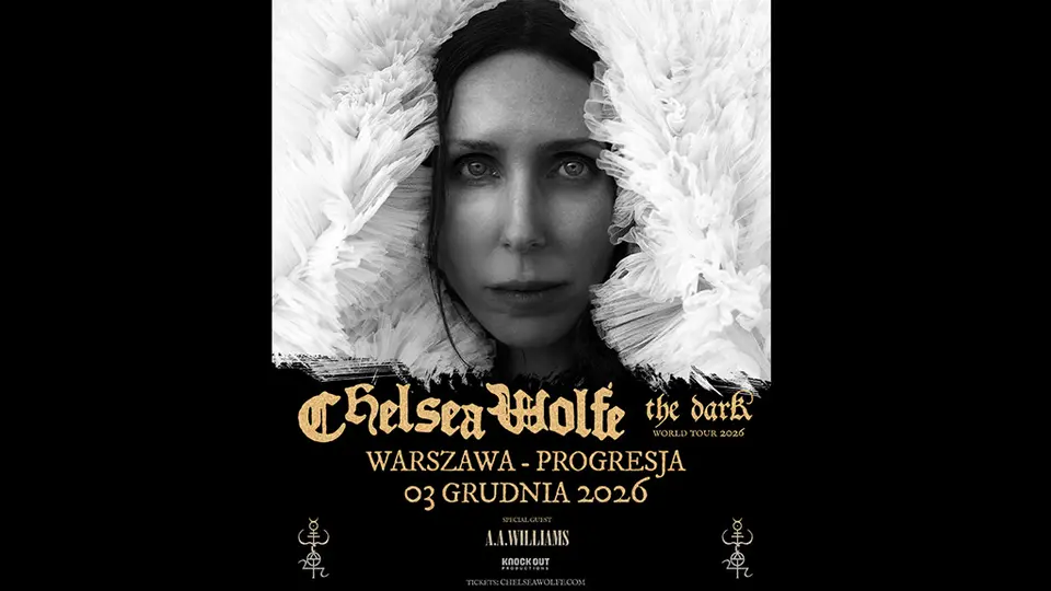Chelsea Wolfe + A.A. Williams