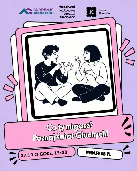 Co ty migasz?! Poznaj świat Głuchych!