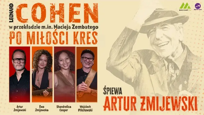 Cohen - Po miłości kres. Śpiewa Artur Żmijewski