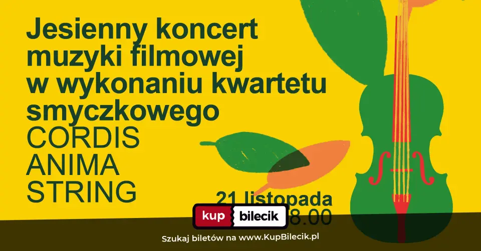 Cordis Anima String Quartet – Jesienny koncert muzyki filmowej