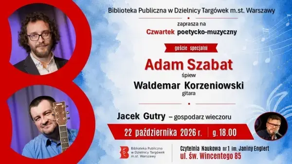 Czwartek poetycko-muzyczny – Adam Szabat i Waldemar Korzeniowski