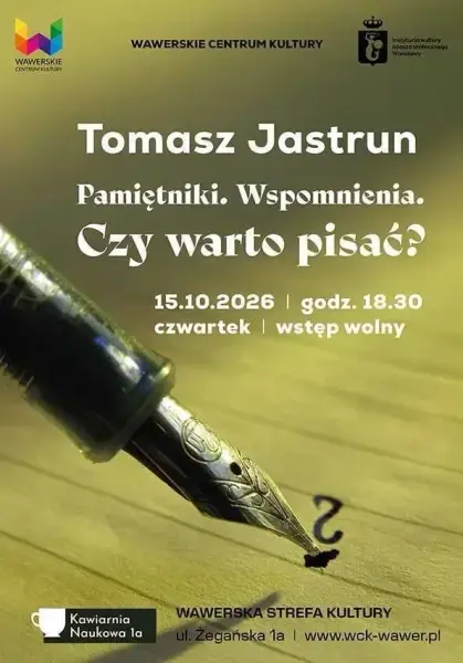 Czy warto pisać? O pamięci, wspomnieniach i potrzebie zapisywania przeszłości