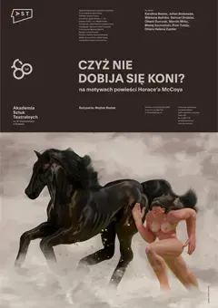 Czyż nie dobija się koni?