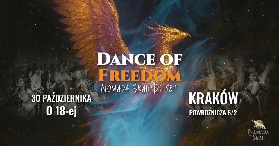 DANCE OF FREEDOM - 30.10 KRAKÓW - IMTYMNE WYDARZENIE (15 MIEJSC) - OSTATNI RAZ W TYM ROKU