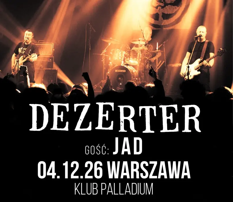 DEZERTER + JAD